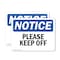 Signmission Please Keep Off, 18 in W x Rectangle, Plastic OS-2PACK-NS-P-1218-L-17486 - alternate 1